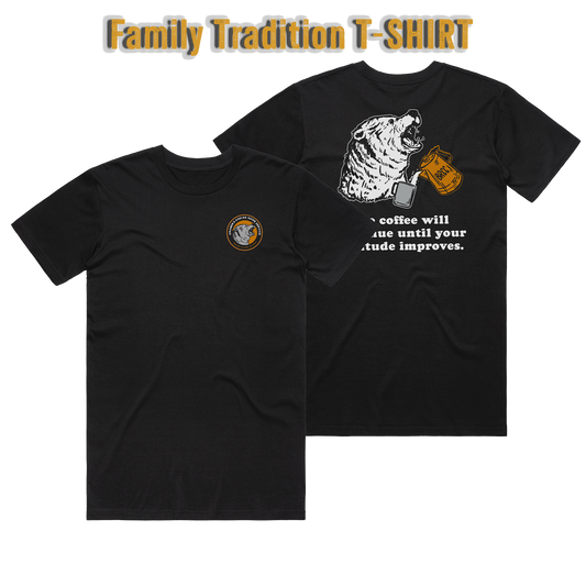 Family Tradition T-Shirt